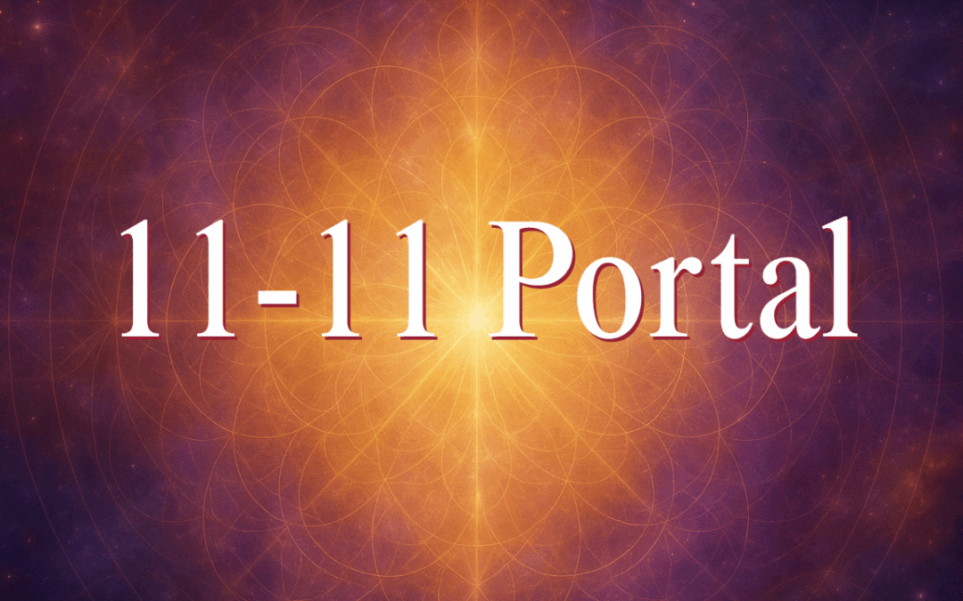 FREE 11-11 PORTAL HEALING: The Master Gateway of Awakening